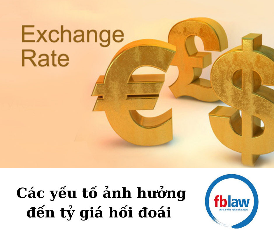 Tỷ giá hối đoái là gì? – FBLAW