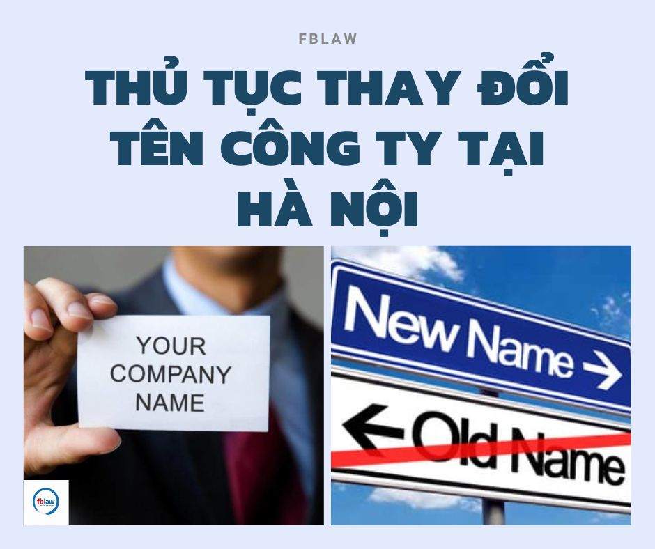 Thủ tục thay đổi tên công ty tại Hà Nội