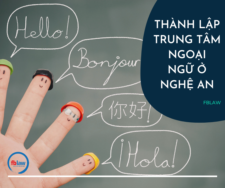 Thành lập trung tâm ngoại ngữ ở Nghệ An